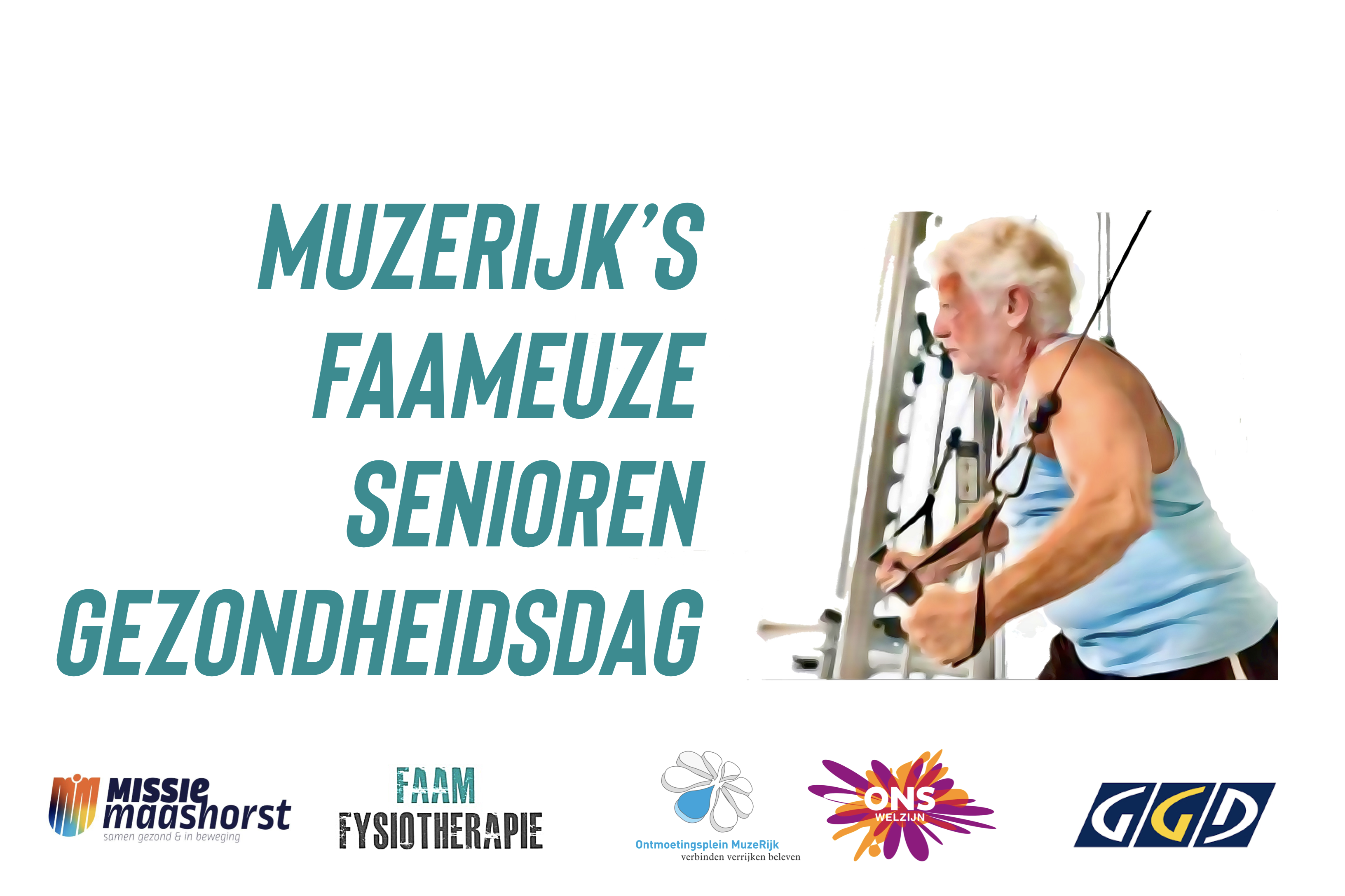 Faam Fysio MuzeRijk fit dag senioren Ons welzijn GGD Missie Maashorst gezondheid flyer ontwerp marketing social media