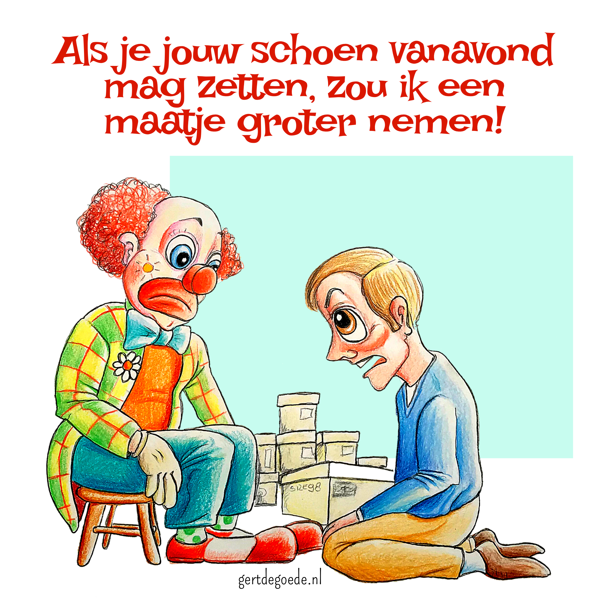 Sinterklaas kapoentje gooi wat in mijn schoentje grote clowns schoen zetten