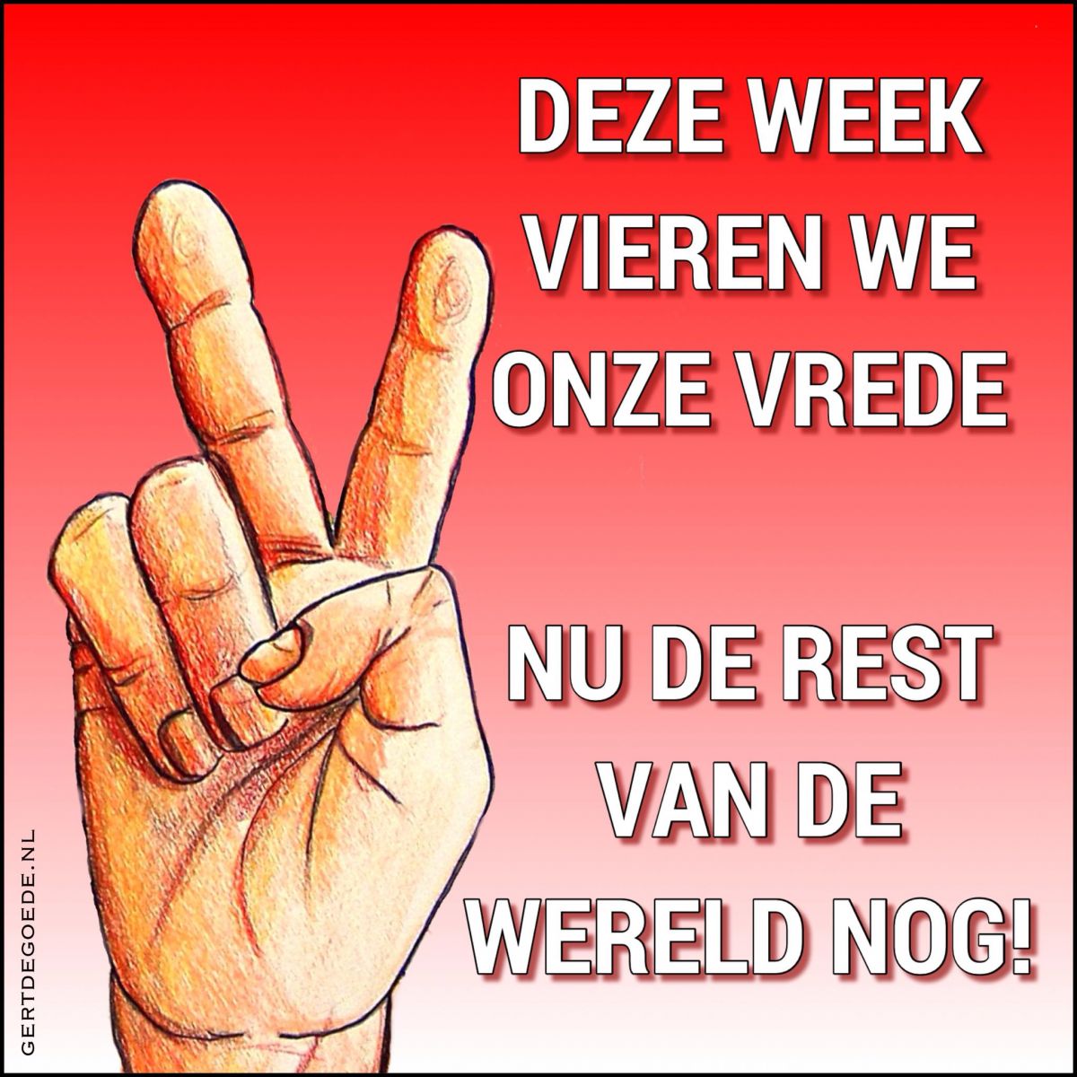 vrede peace frieden vrijheid 5 mei 4 mei liberation liberty pace  vrijheidsteken gert de goede